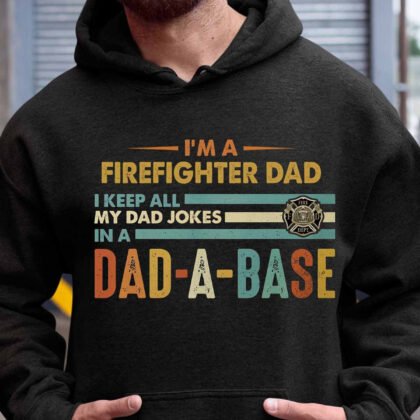 Dad-A-Base Firefighter Dad - Funny Joke
